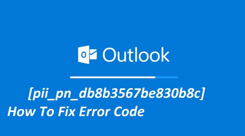 [pii_pn_db8b3567be830b8c] error code